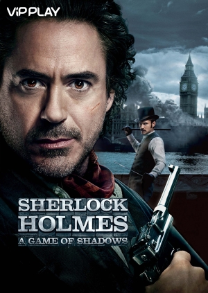 Sherlock Holmes: A Game of Shadows (Sherlock Holmes: A Game of Shadows)