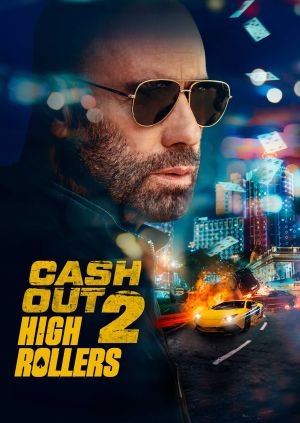 Cash Out 2: High Rollers (Cash Out 2: High Rollers)