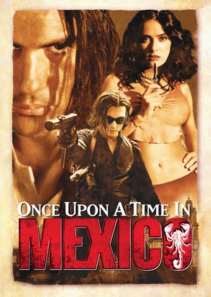 Once Upon a Time in Mexico (Once Upon a Time in Mexico)