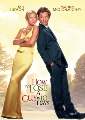 How to Lose a Guy in 10 Days