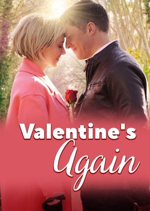 Valentine's Again (Valentine's Again)