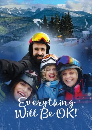 Everything Will Be OK! (Everything Will Be OK!)