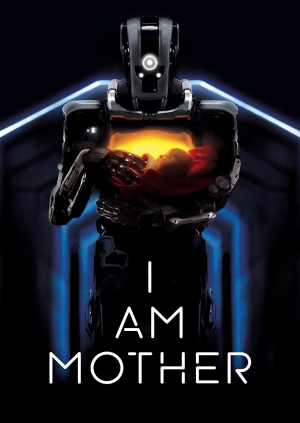 I Am Mother (I Am Mother)