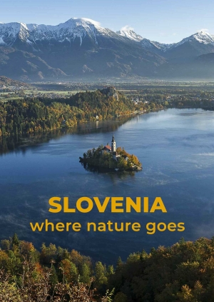 Slovenia: where nature goes