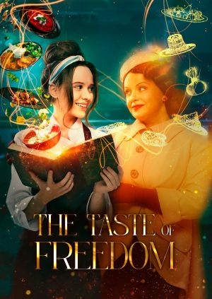 The Taste of Freedom