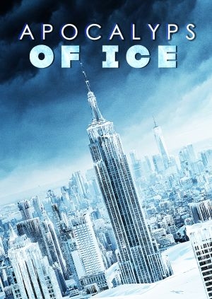 Apocalypse of Ice (Apocalypse of Ice)