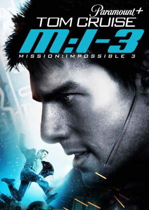 Mission: Impossible III (Mission: Impossible 3)