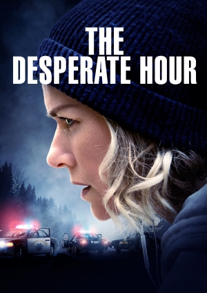 The Desperate Hour (The Desperate Hour)