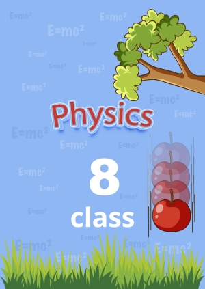 8th class. Physics