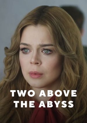 Two Above The Abyss