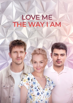 Love Me the Way I Am