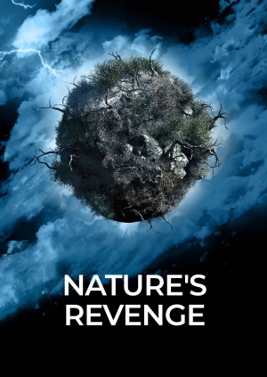 Nature's Revenge